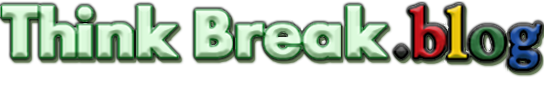 Think Break Blog